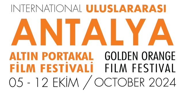 Uluslararası Antalya Altın Portakal Film Festivali’ne başvurular sona erdi